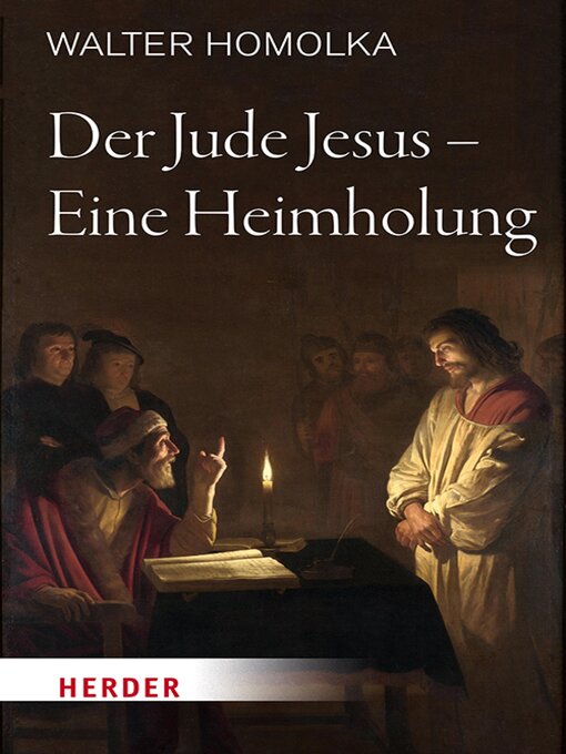 Title details for Der Jude Jesus – Eine Heimholung by Walter Homolka - Available